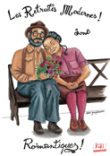 Retrait&eacute;s modernes, amour et tendresse
